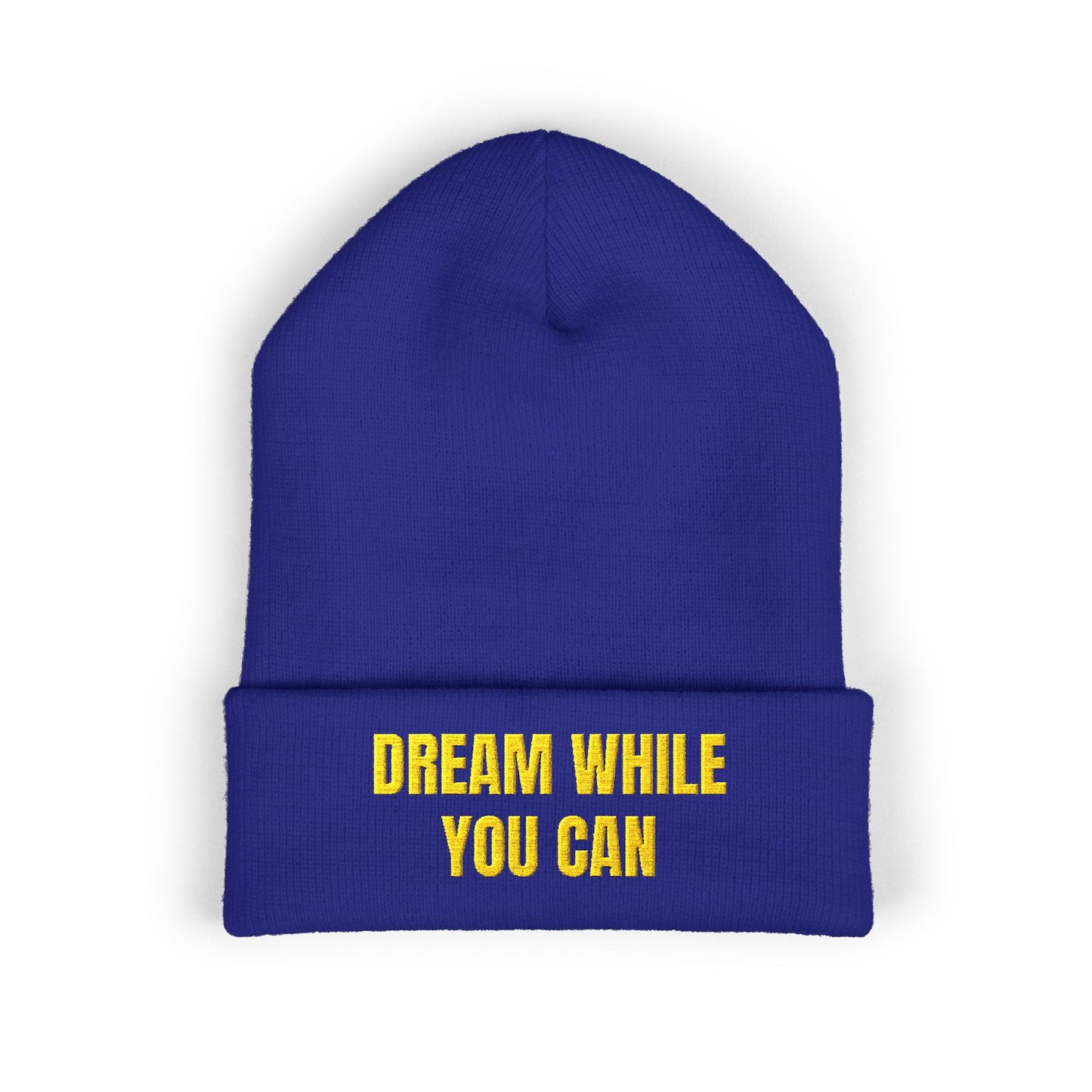 Dream While You Can Cuffed Beanie, Cozy Winter Accessory, Gift for Dreamers, Inspirational Beanie, Unisex Knitted Hat