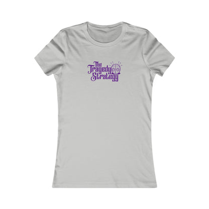 The Tragedy Strategy Women's Favorite Tee