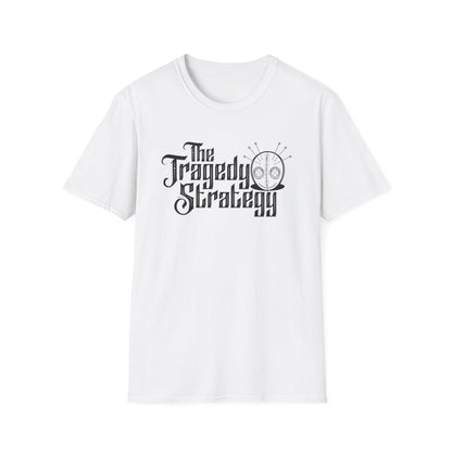 The Tragedy Strategy tshirt