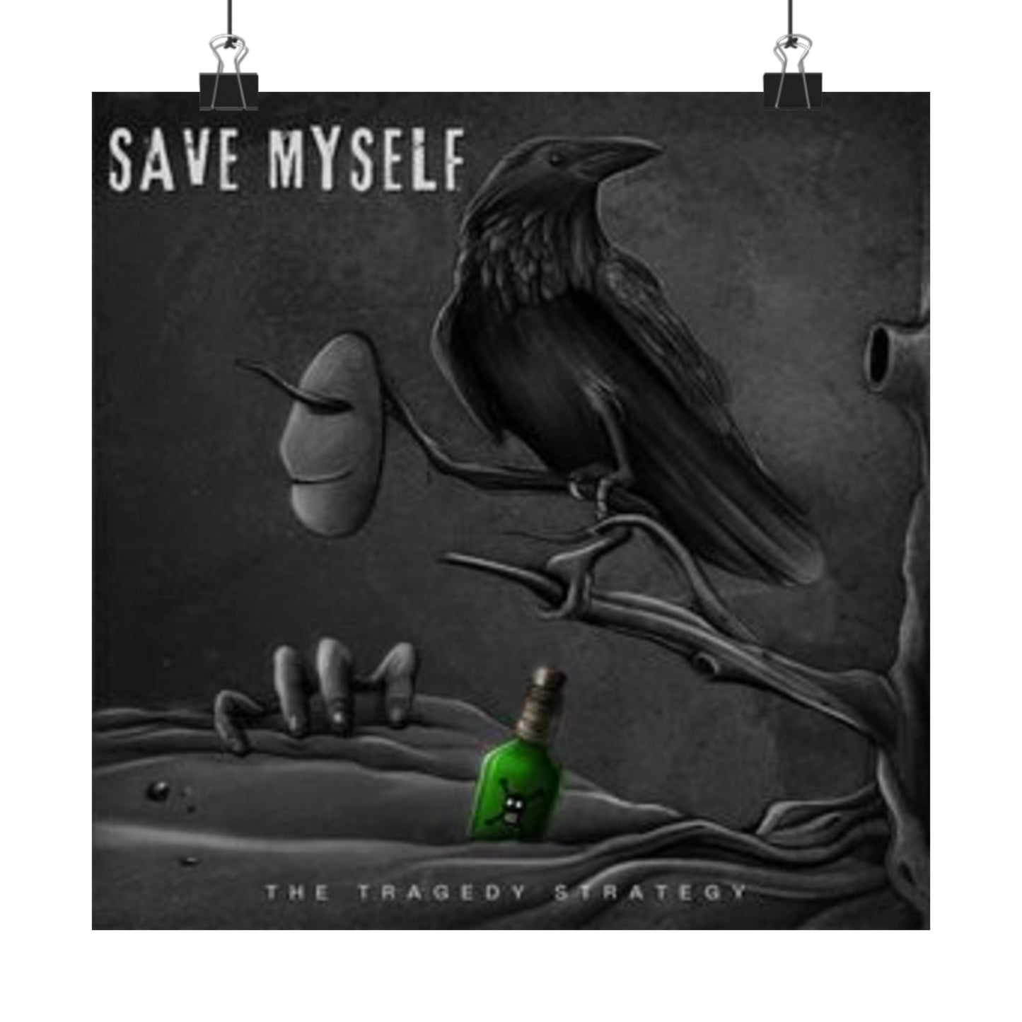 The Tragedy Strategy Save Myself Matte Posters