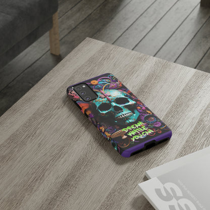 Tough DWYC Skull Phone Cases