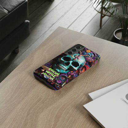 Tough DWYC Skull Phone Cases