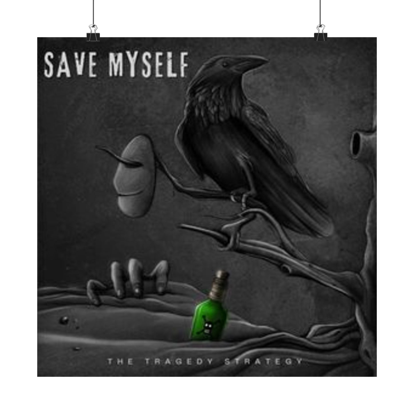 The Tragedy Strategy Save Myself Matte Posters