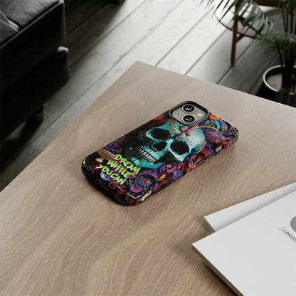 Tough DWYC Skull Phone Cases